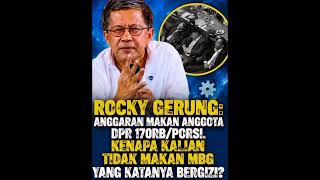 Download lagu ROCKY GERUNG TURUN GUNUNG, KENAPA DPR TIDAK MAKAN MBG SAJA KATANYA BERGIZI ? mp3