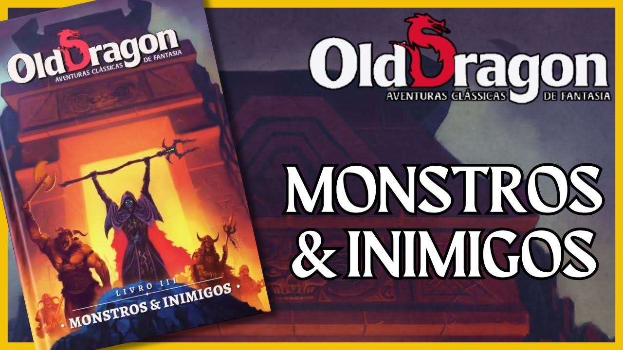 MONSTROS & INIMIGOS | OLD DRAGON 2 | RESENHA RPG