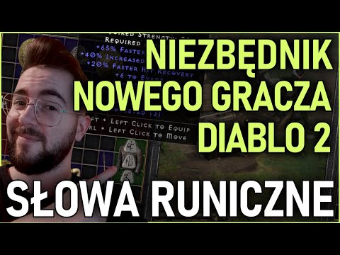 RUNY, BAZY, SŁOWA RUNICZNE - GDZIE? CO? JAK? NIEZBĘDNIK NOWEGO GRACZA DIABLO 2: RESURRECTED PORADNIK