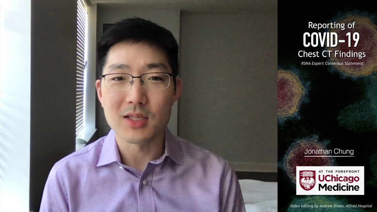 Reporting of COVID-19 Chest CT Findings - Jonathan Chung