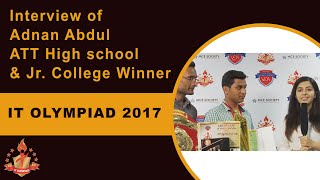 Interview of Adnan Abdul ATT High school and Jr. College Winner of IT Olympiad 2017| Lions Category