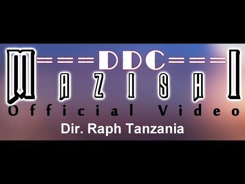 DDC_Mazishi (Official Video)_Directed by Raph Tz