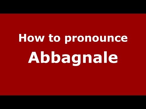 How to pronounce Abbagnale (Italian/Italy)  - PronounceNames.com