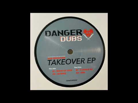 Dub Sensation - Wave Of Love ( Takeover EP )
