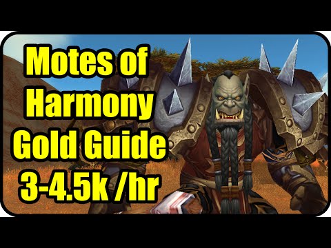 WoW Gold Farming Patch 6.2.4: Motes of Harmony Gold Making - Spirit Farming Guide - WoD Gold Guide