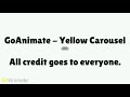 GoAnimate Yellow Carousel In Green Lowers