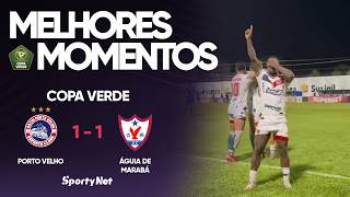 O EMPATE DOS CLASSIFICADOS!! - Porto Velho x Águia de Marabá - MELHORES MOMENTOS