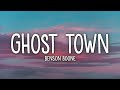 Benson Boone - Ghost Town (Lyrics)