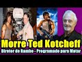 Morre TED KOTCHEFF DIRETOR DO FILME RAMBO PROGRAMADO PARA MATAR E UM MORTO MUITO LOUCO AOS 94 ANOS