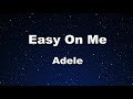 Karaoke♬ Easy On Me - Adele 【No Guide Melody】 Instrumental