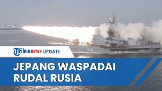 JEPANG WASPADA seusai Rusia Luncurkan Rudal Supersonik Moskit di Dekat Perairan Negaranya Mp4 3GP & Mp3