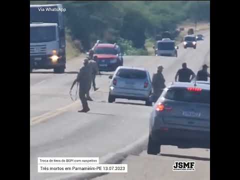 Troca de t!ros do BEPI com suspeitos. Três m¤rtos em Parnamirim-PE, nesta quinta-feira13.07.2023.