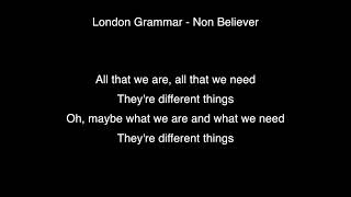 London Grammar   Non Believer Lyrics [Mp3 DOWNLOAD]