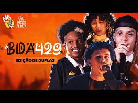 BATALHA DA ALDEIA #429 - Edição de Duplas