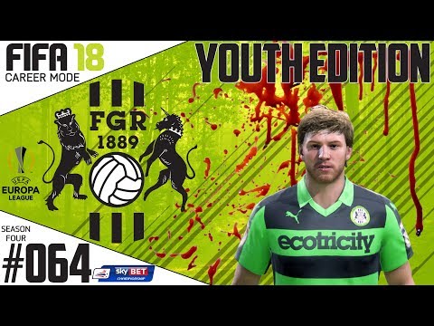 Fifa 18 Career Mode  - Youth Edition - Forest Green Rovers - EP 64