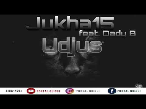 JUKHA 15 ft DADY B - UDJUS