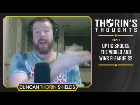 Thorin's Thoughts - OpTic Shocks the World and Win ELEAGUE S2 (CS:GO)