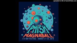 Phish - &quot;The Man Who Stepped Into Yesterday/Avenu Malkanu&quot; (Magnaball, 8/21/15)