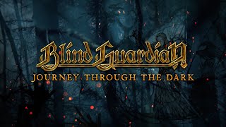BLIND GUARDIAN - Journey Through the Dark - Revisited | Official Lyric Video