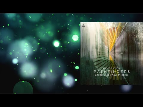 PREMIERE: Emok, MVMB - Pathfinders (Green Lake Project Remix) [IbogaTech]