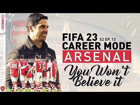 MORE DRAMATIC THAN EVER BEFORE!! FIFA 23 | Arsenal Career Mode S2 Ep13