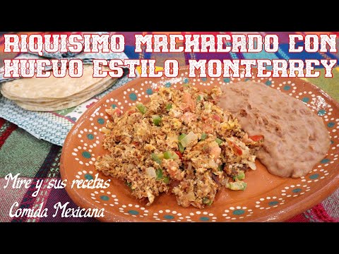 Delicioso Machacado con Huevo estilo Monterrey Receta Casera