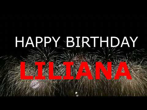 Happy Birthday Liliana ! -  This song's for You.