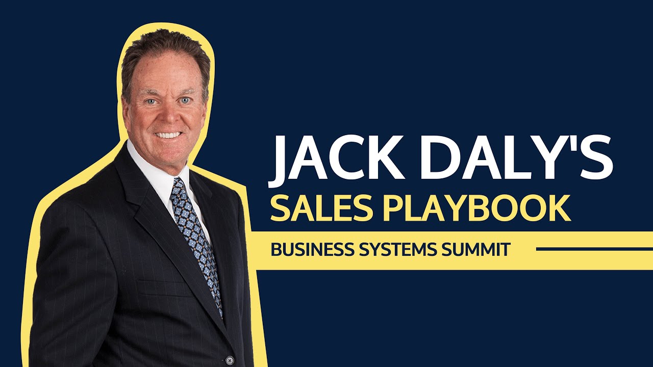 Jack Daly's Sales Playbook: Build a Winning Sales System (Summit Talk)
