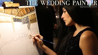 The Wedding Painter: Episode One - Atl Wedding Weekend