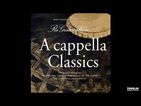 20 Acapella Classics CD - Derric Johnson's Re'Generation (2009)