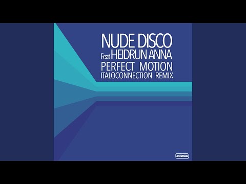 Perfect Motion (Italoconnection Extended Remix)