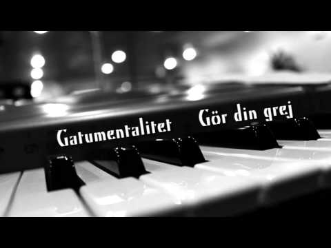 Gatumentalitet - Gör din grej (Official audio)