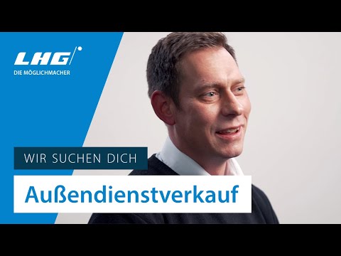 Wir suchen dich! Außendienstverkauf | LHG Leipziger Handelsgesellschaft