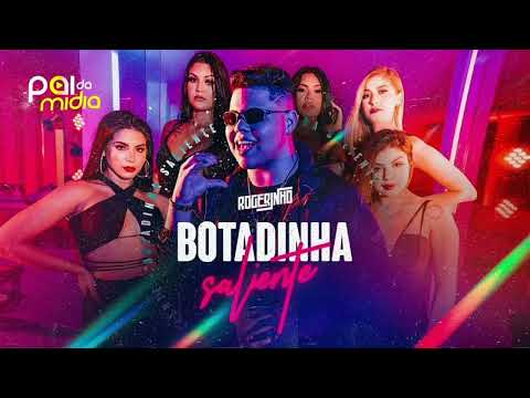 ROGERINHO - BOTADINHA SALIENTE {AUDIO}