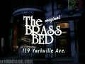 The Brass Bed 199 Yorkville Ave (1988)