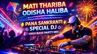 Download lagu 🔥 Pana Sankranti DJ Remix 2026 | Full Bass Blast 🔊 | Odia New Year Party Song | AK Sasmal Presents mp3