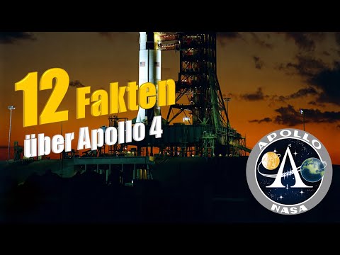 Der erste Start der Saturn V | 12 Fakten Apollo 4