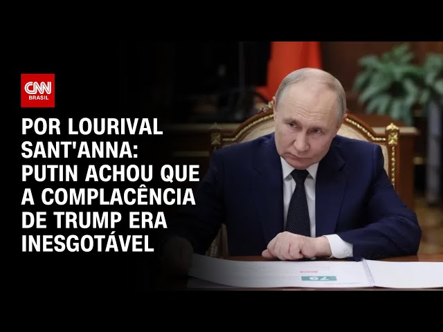 Análise: Putin achou que a complacência de Trump era inesgotável | CNN PRIME TIME