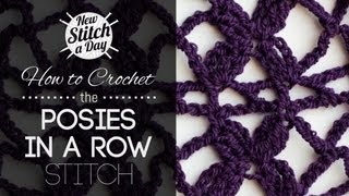 (OLD) How to Crochet the Posies in a Row Stitch