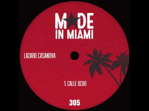 Lazaro Casanova - Calle Ocho