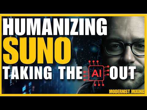 Humanizing a Suno Song, Full Arrangement and Production Breakdown