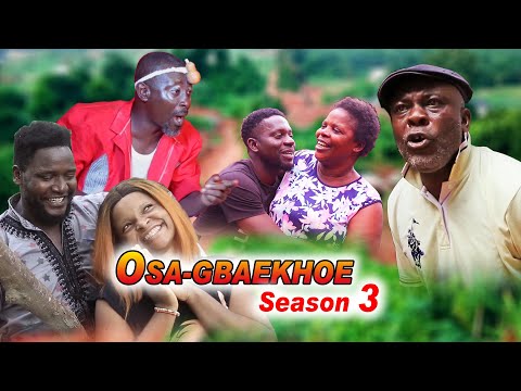 OSA GBAEKHOE Season 3, Latest Benin Film 2022.