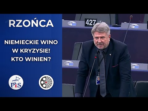 Bogdan Rzońca - Niemieckie wino w kryzysie! Kto za to odpowiada?