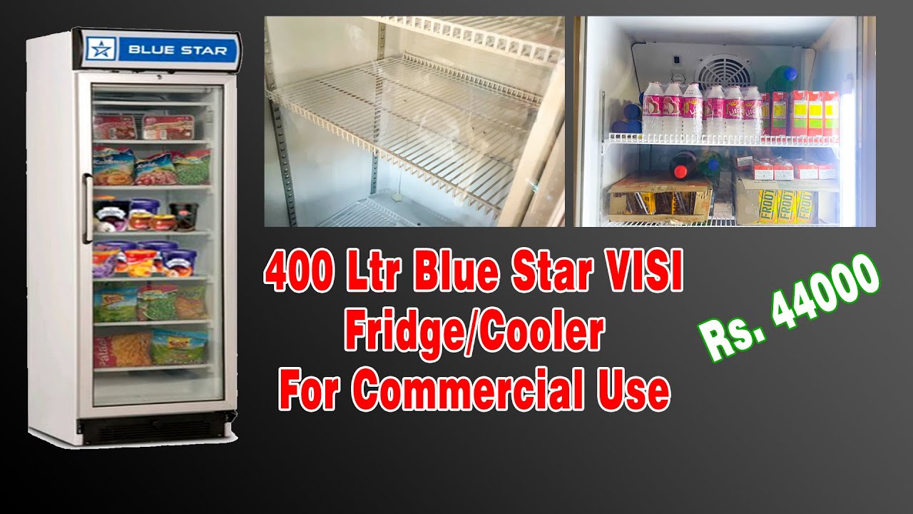 Watch video 400 Liter Blue Star VISI Fridge/Cooler Under ₹ 45000, For Commercial Use Unboxing & Review | Hindi Now 400 Liter Blue Star VISI Fridge/Cooler Under ₹ 45000, For Commercial Use Unboxing & Review | Hindi