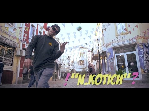 N.Kotich - Кралят на хаоса (ONE SHOT VIDEO)