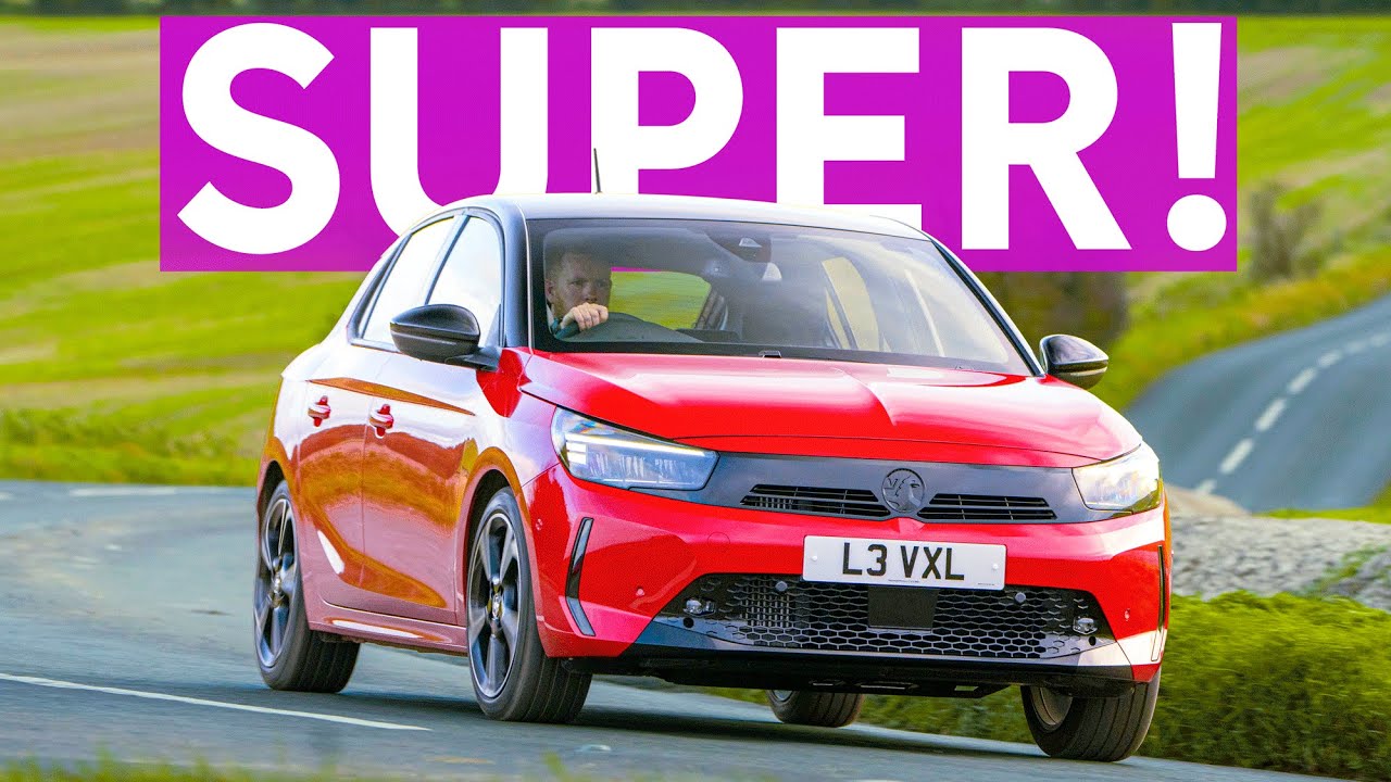 Why The Vauxhall Corsa Is THE Supermini To Buy