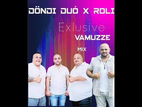 Döndi Duó & Roli 2024 - Nagy Sláger Mix (Mixed Bye: DJ Vamuzze) Vol 1.