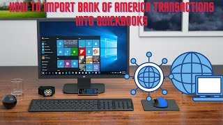 Download Lagu How To Import Bank of America Transactions into QuickBooks Thumbnail