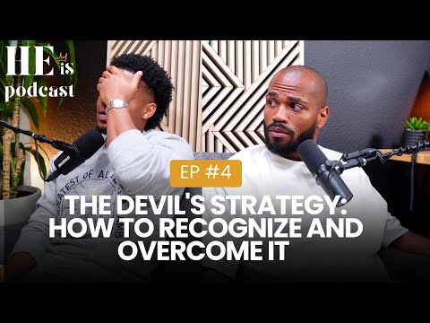 The Devil's Strategy: How To Recognize And Overcome it