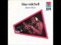 A FLG Maurepas upload - Blue Mitchell - Blues' Blues - Soul Jazz